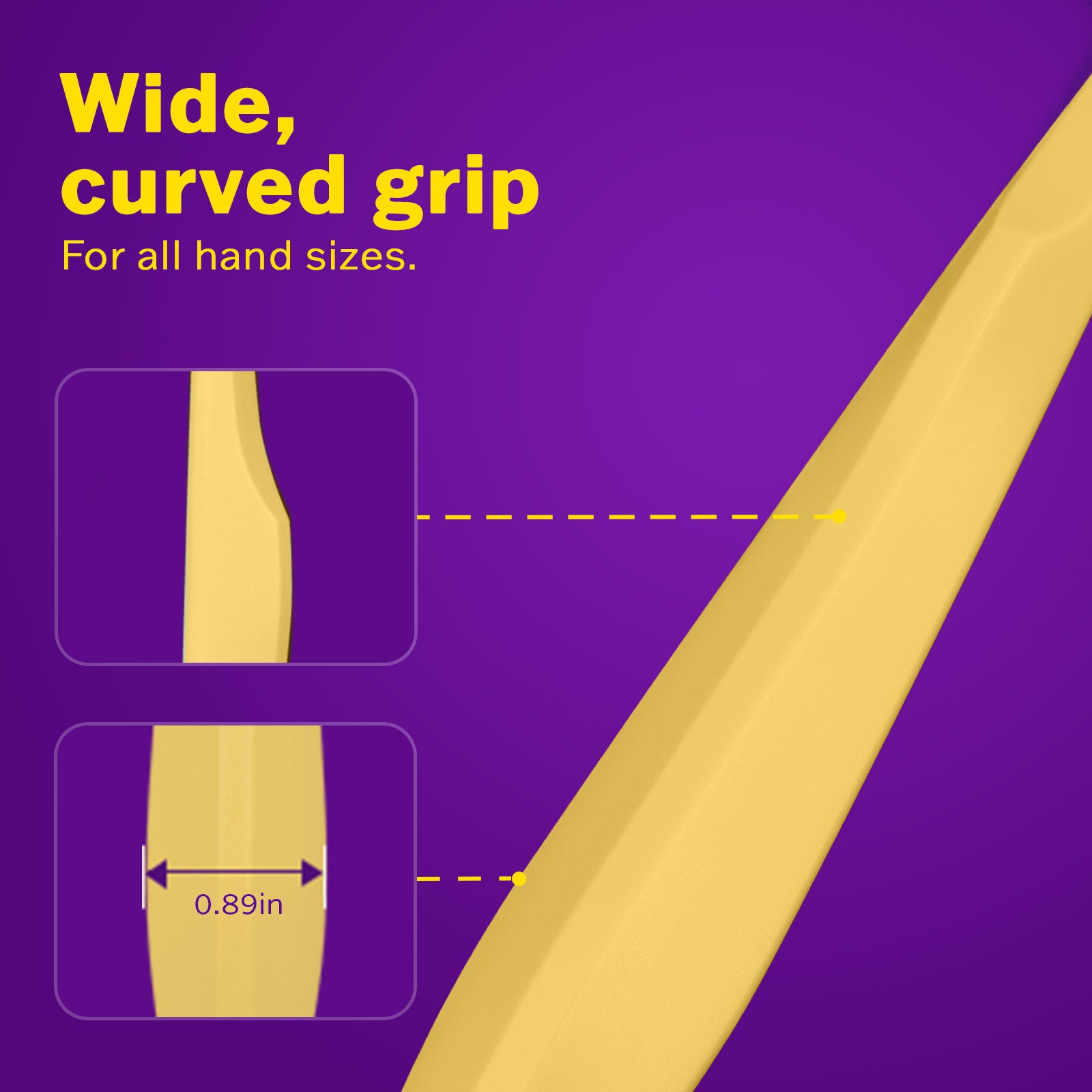 Wide, curved grip in yellow for all hand sizes, featuring detailed measurements and design elements on a purple background.