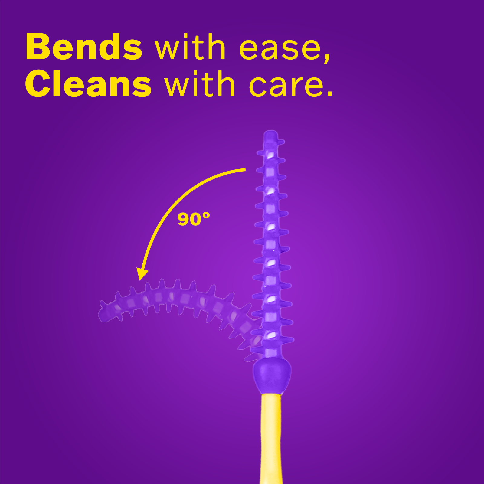 Purple flexible dental pick bending 90 degrees with yellow text 'Bends with ease, Cleans with care' on purple background