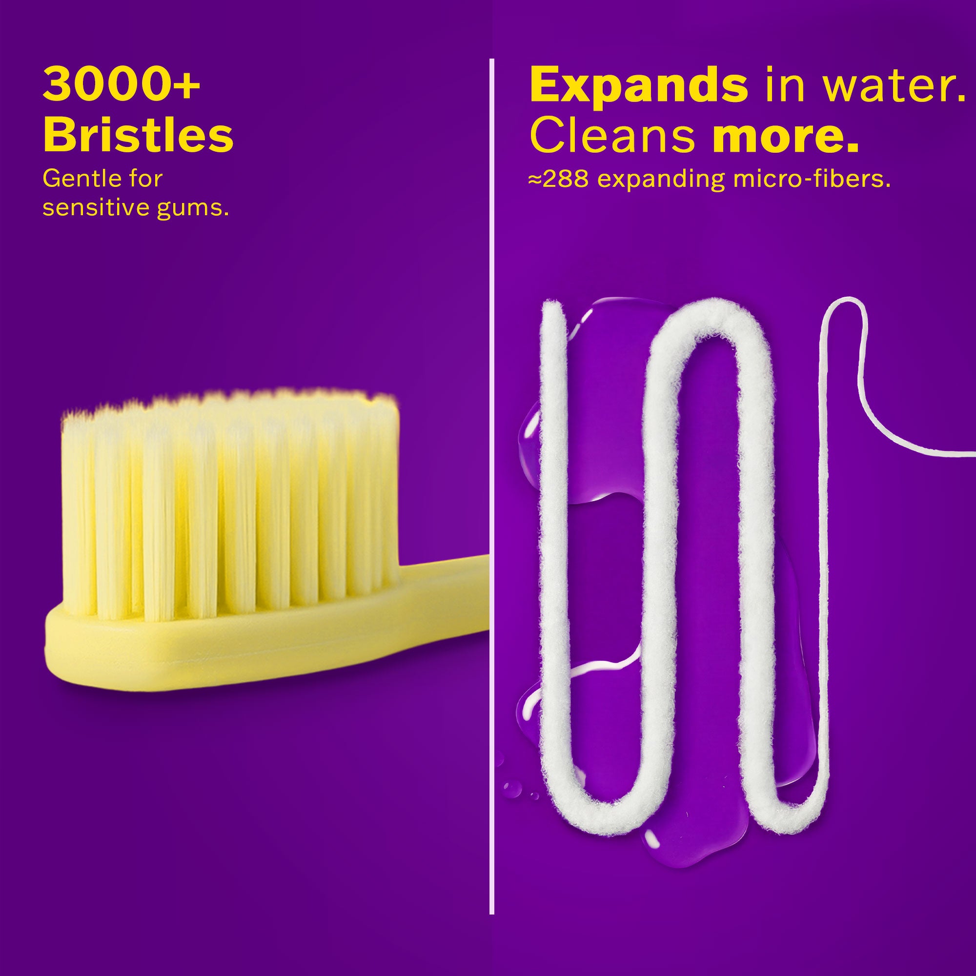 3000+ bristles toothbrush labeled “Gentle for sensitive gums” and “Expands in water. Cleans more.” on a purple background.